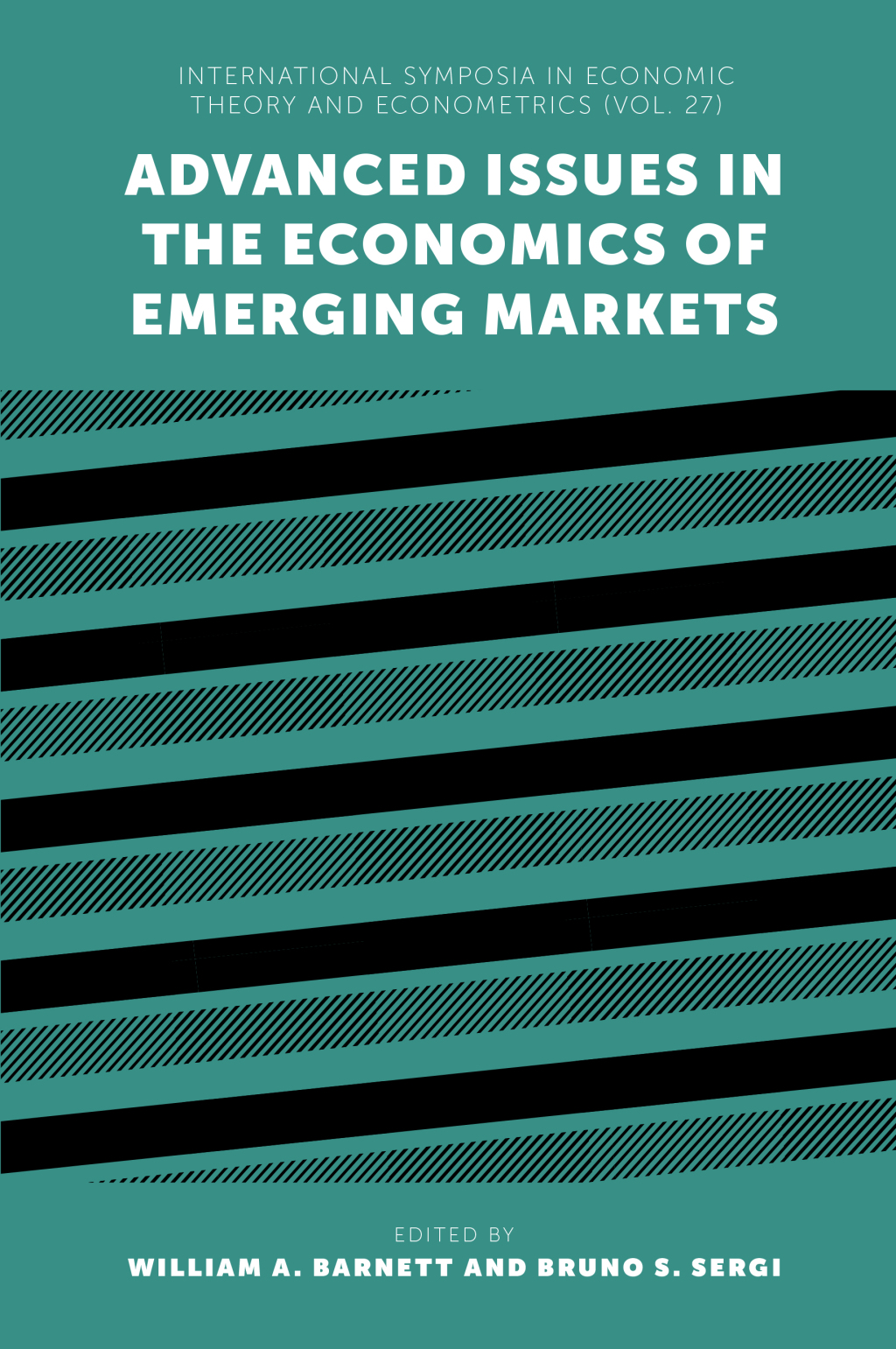 Advanced Issues in the Economics of Emerging Markets 1st Edition