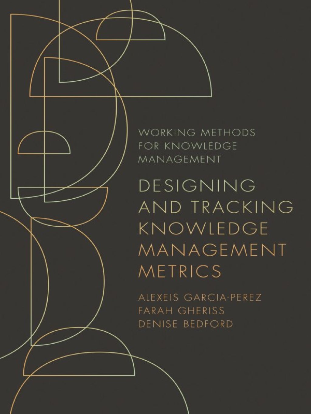 Designing and Tracking Knowledge Management Metrics 