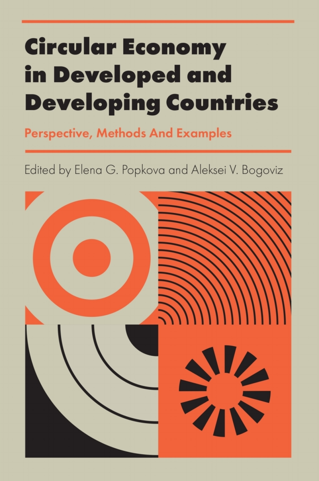 Circular Economy in Developed and Developing Countries Perspective, Methods And Examples 