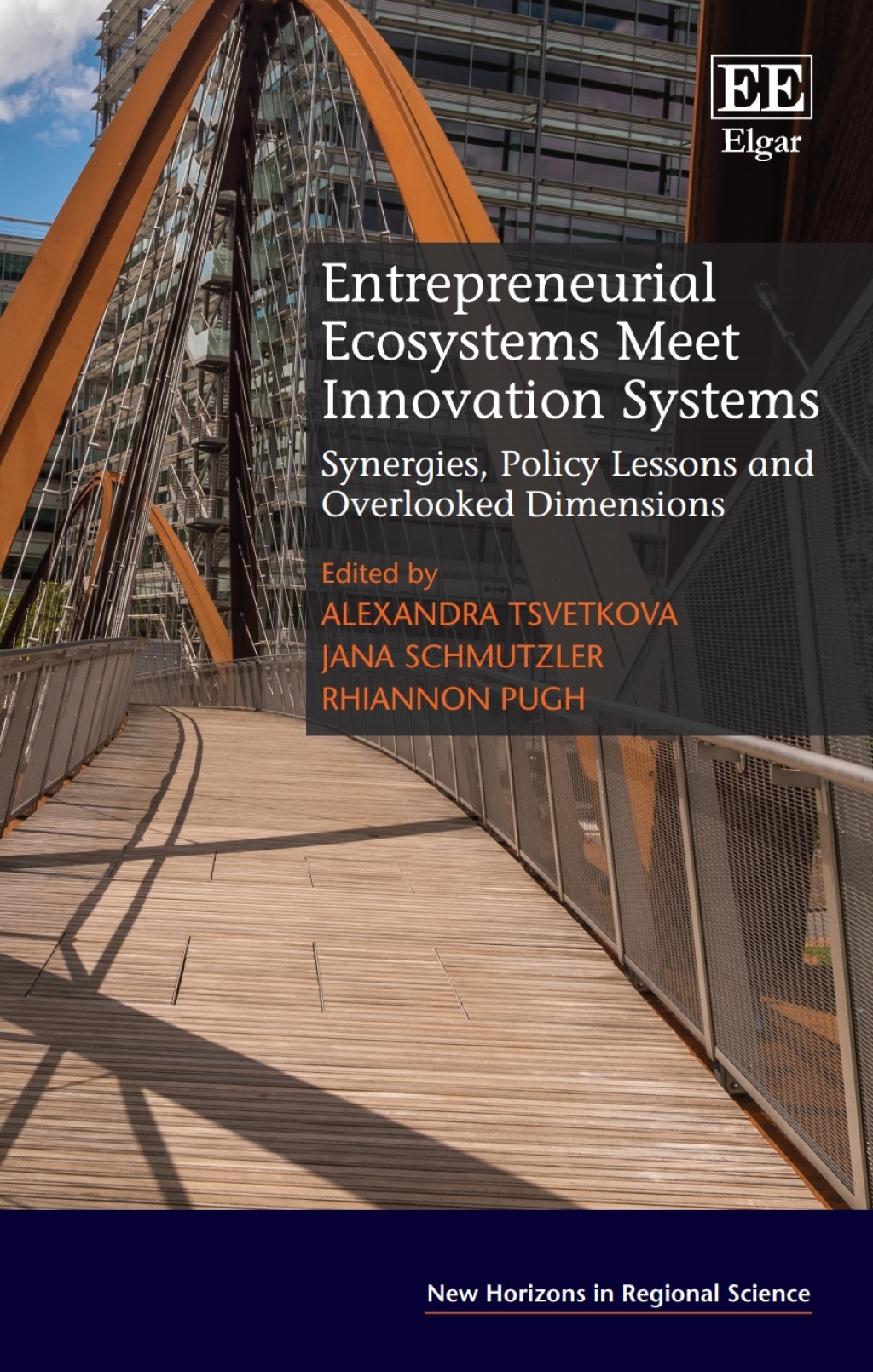 Entrepreneurial Ecosystems Meet Innovation Systems 1st Edition