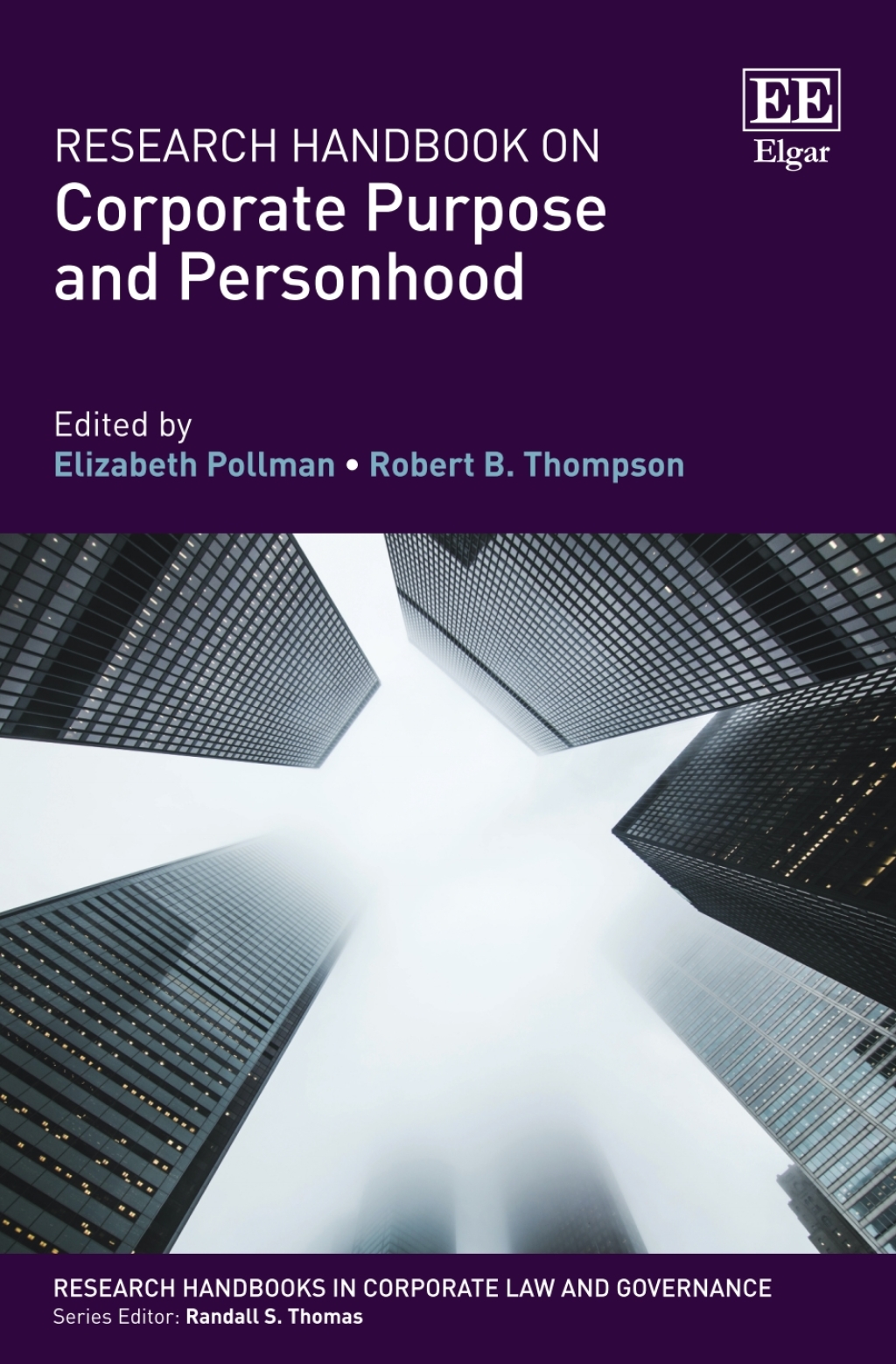 Research Handbook on Corporate Purpose and Personhood 1st Edition