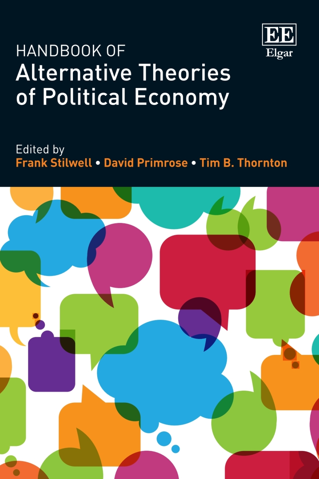 Handbook of Alternative Theories of Political Economy 1st Edition