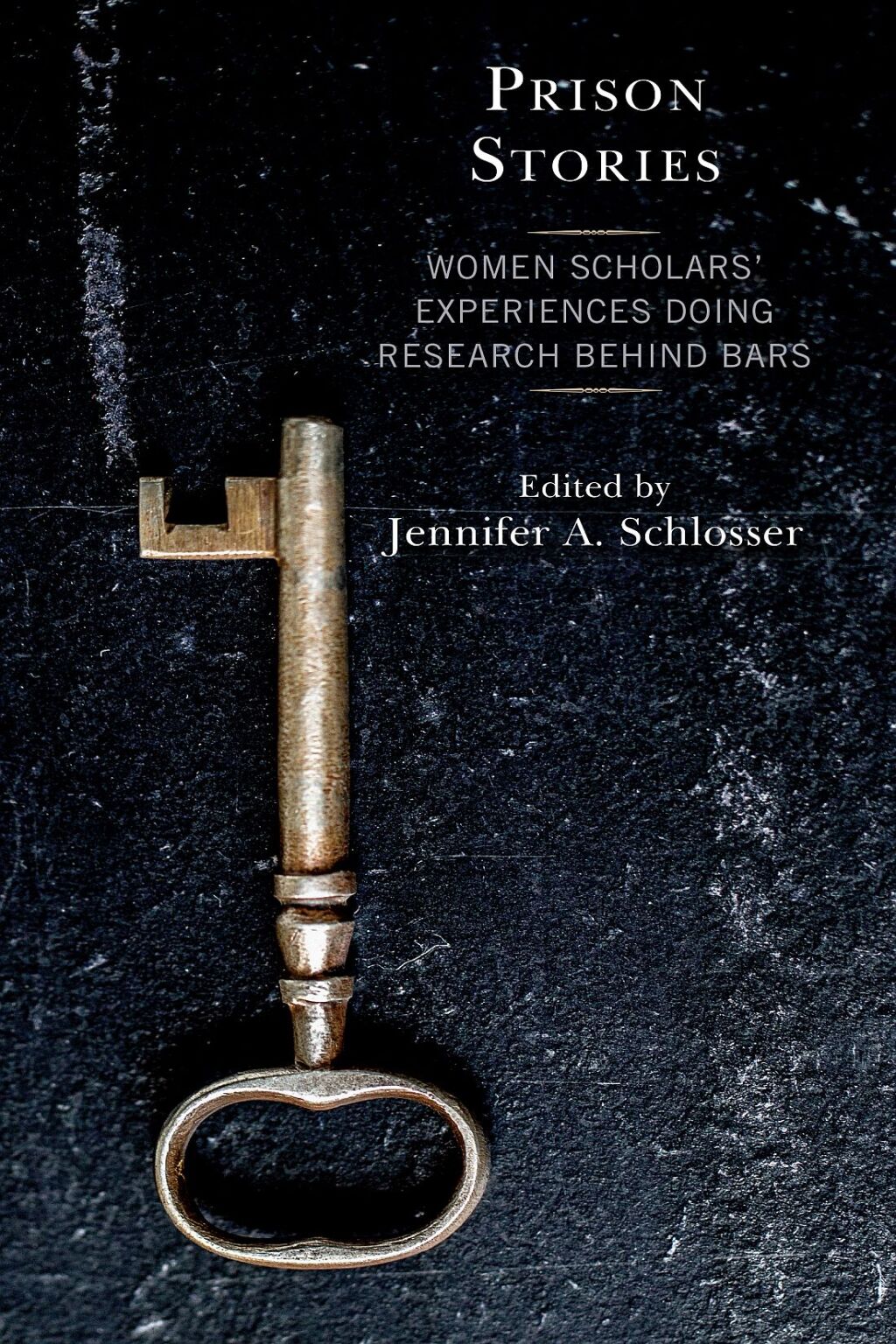 Prison Stories Women ScholarsÃ¢â‚¬Å¡Ãƒâ€žÃƒÂ¶Ã¢Ë†Å¡Ãƒâ€˜Ã¢Ë†Å¡Ã‚Â¥ Experiences Doing Research Behind Bars 