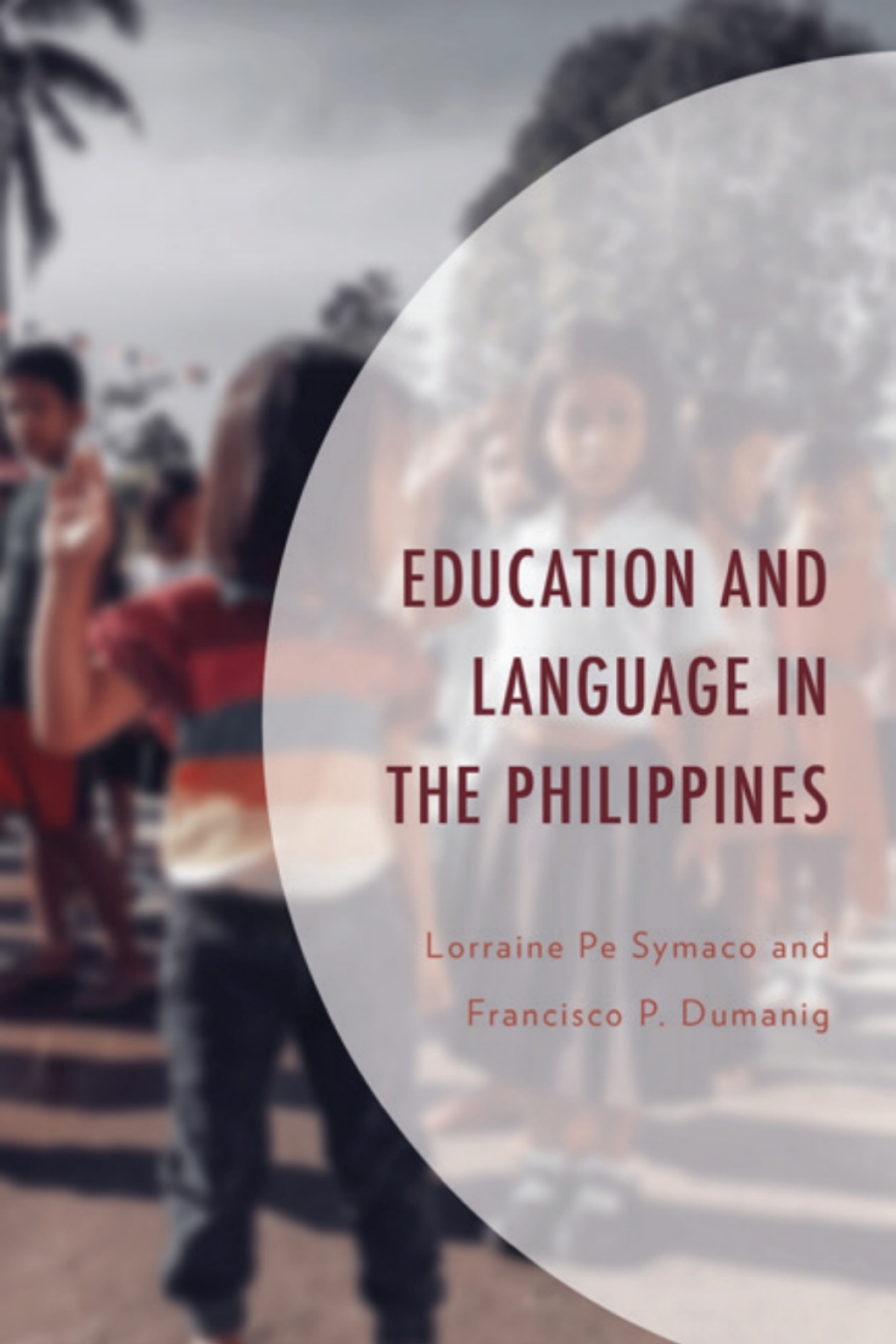 Education and Language in the Philippines 