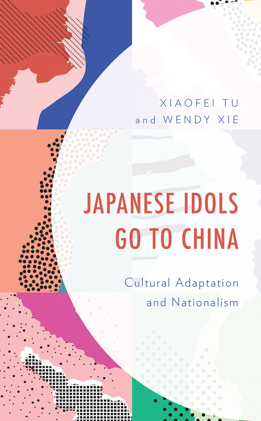 Japanese Idols Go to China Cultural Adaptation and Nationalism 
