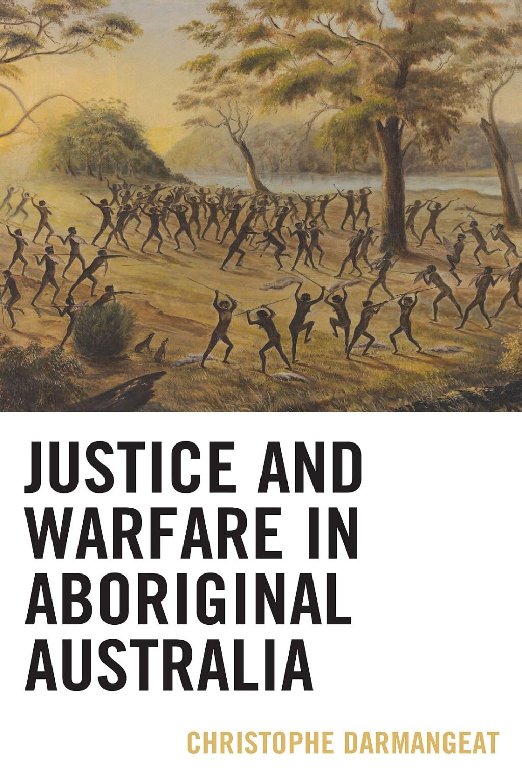 Justice and Warfare in Aboriginal Australia 