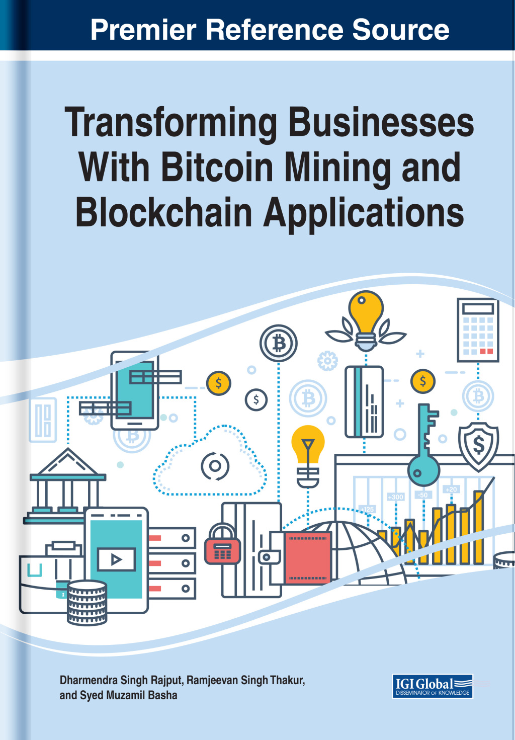 Transforming Businesses With Bitcoin Mining and Blockchain Applications 