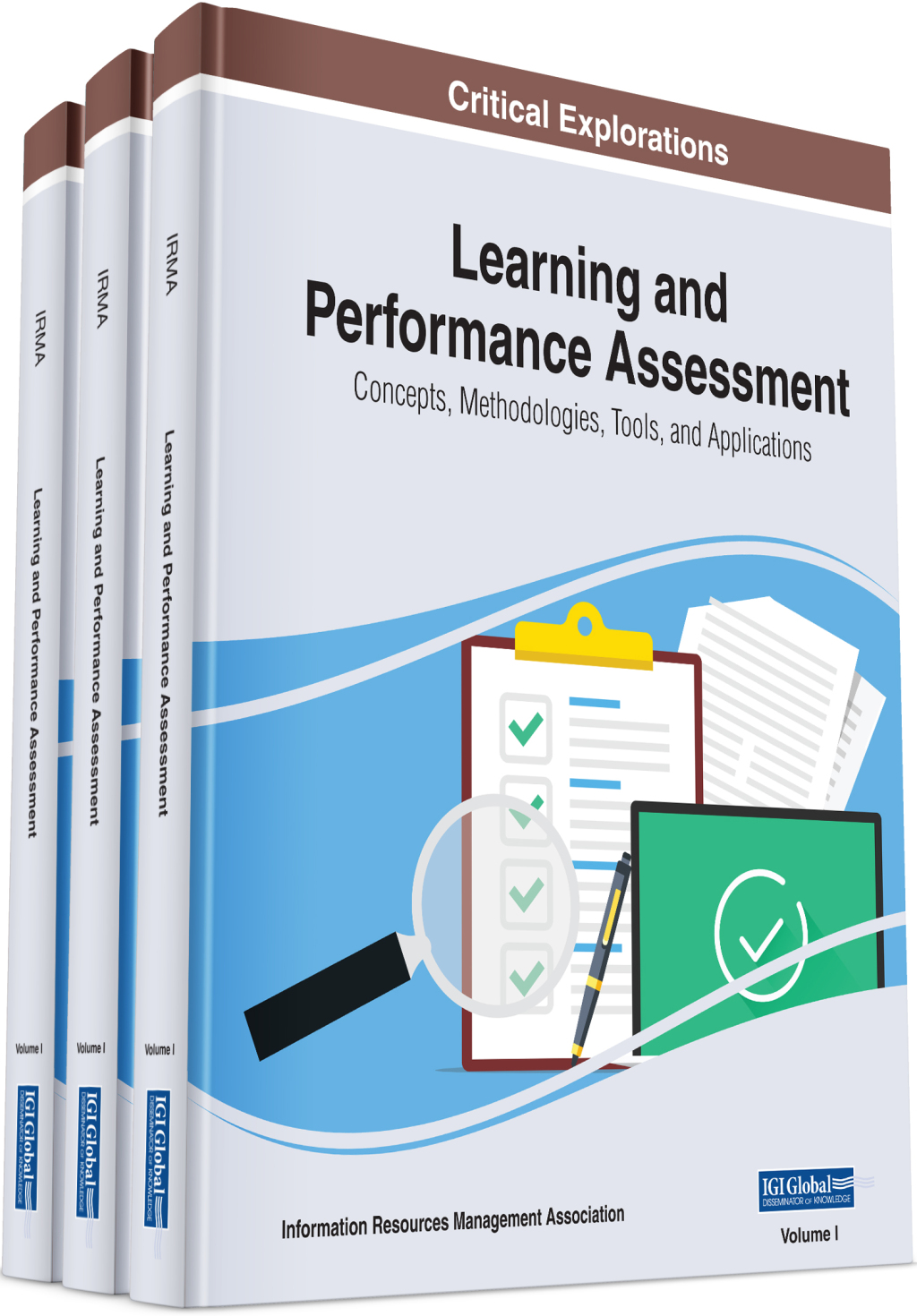 Learning and Performance Assessment: Concepts, Methodologies, Tools, and Applications 