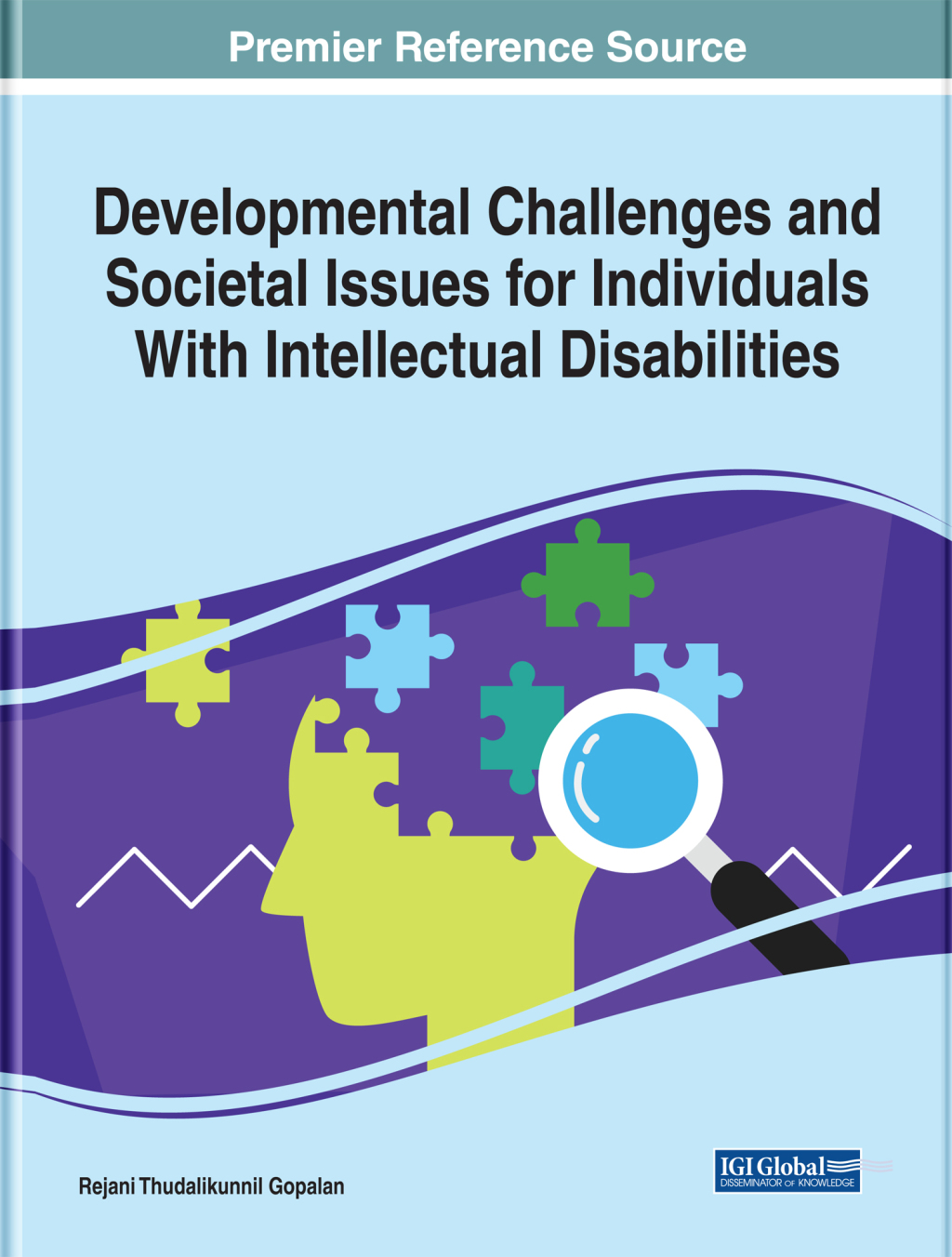 Developmental Challenges and Societal Issues for Individuals With Intellectual Disabilities 