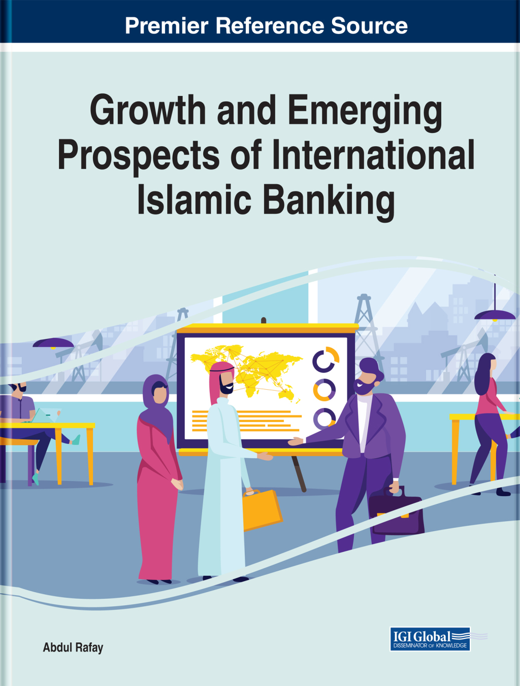 Growth and Emerging Prospects of International Islamic Banking 
