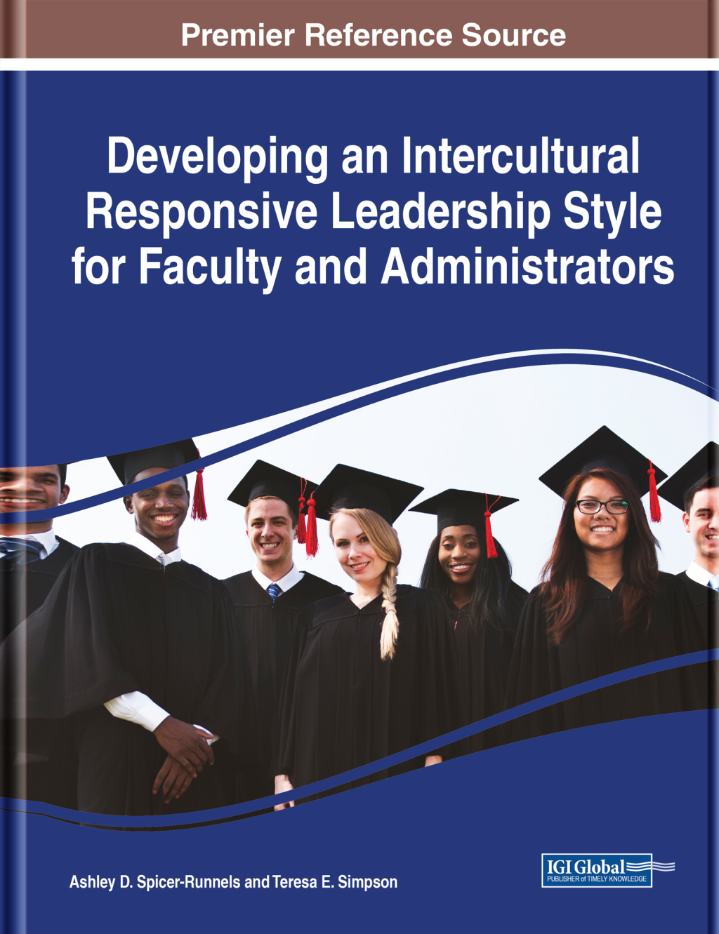 Developing an Intercultural Responsive Leadership Style for Faculty and Administrators 