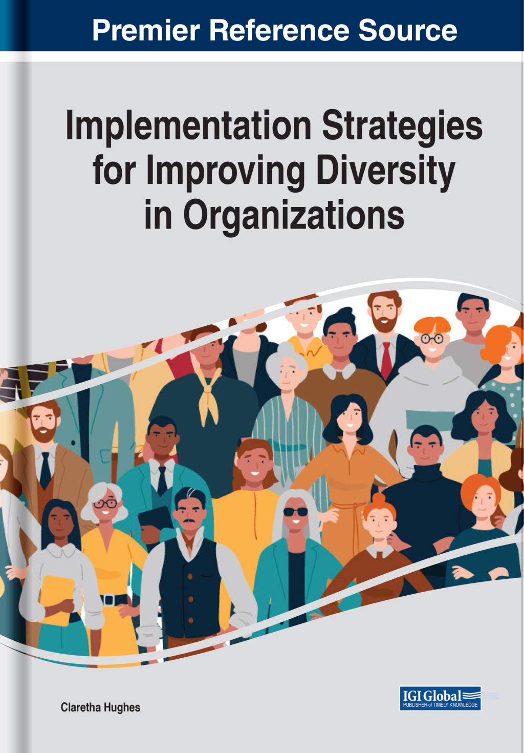 Implementation Strategies for Improving Diversity in Organizations 