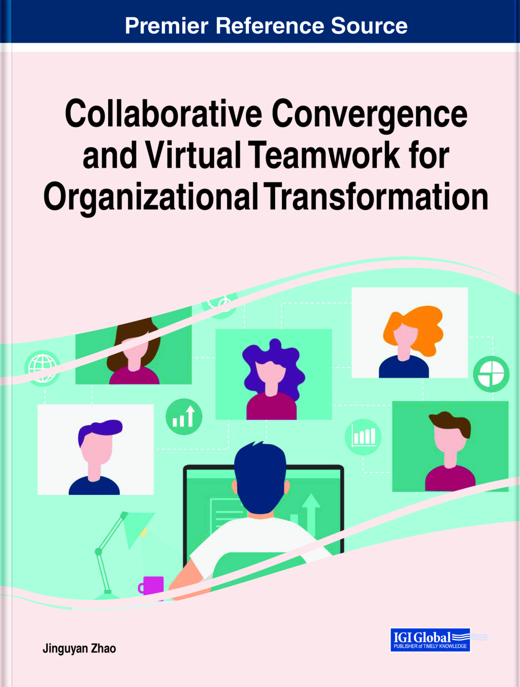 Collaborative Convergence and Virtual Teamwork for Organizational Transformation 