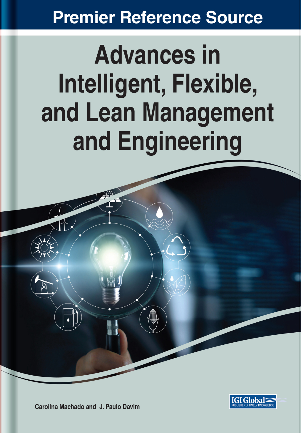 Advances in Intelligent, Flexible, and Lean Management and Engineering 