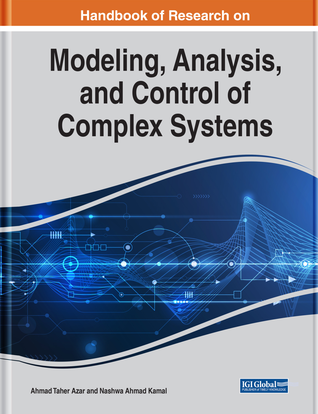 Handbook of Research on Modeling, Analysis, and Control of Complex Systems 