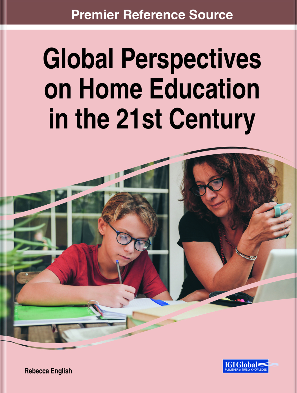 Global Perspectives on Home Education in the 21st Century 