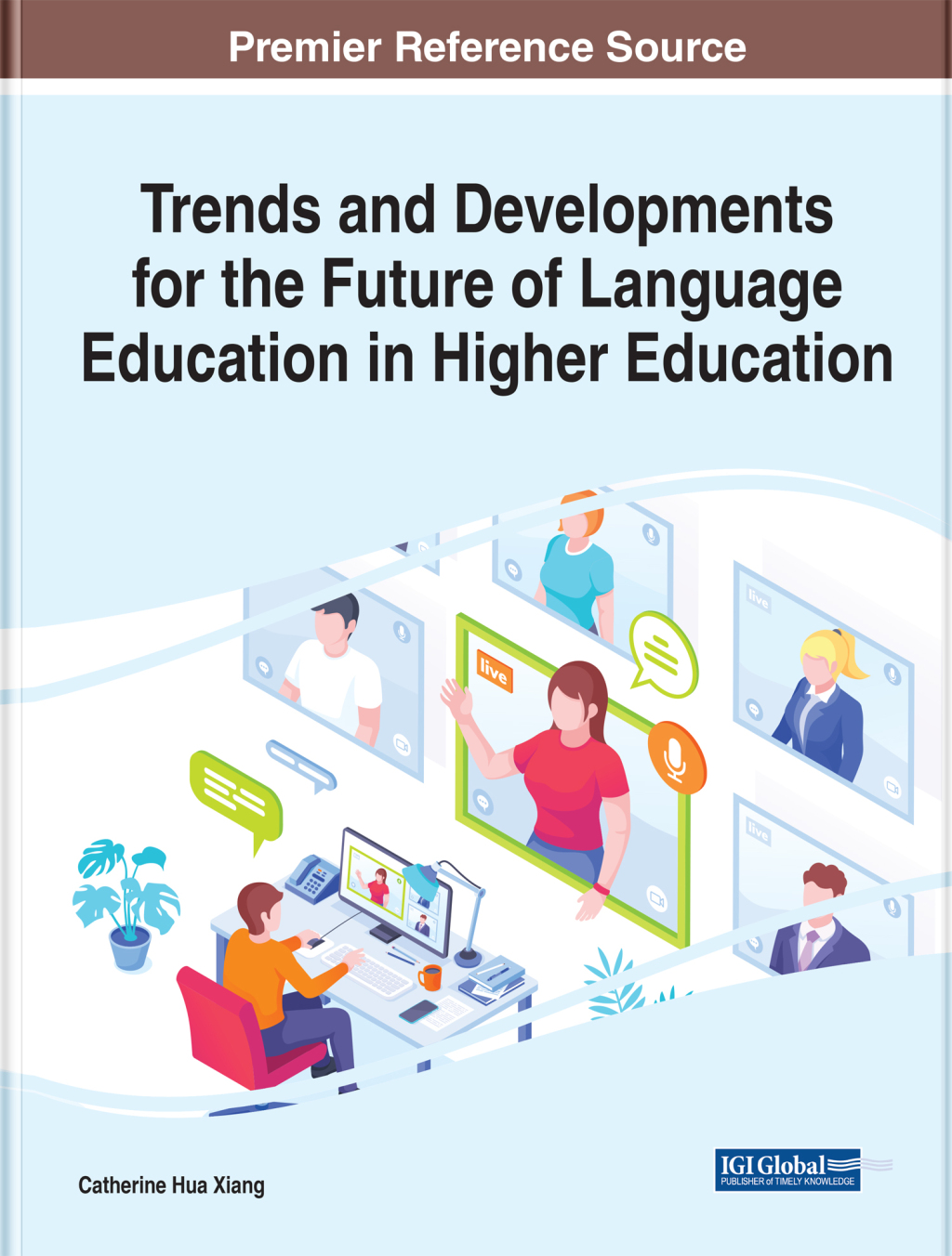 Trends and Developments for the Future of Language Education in Higher Education 