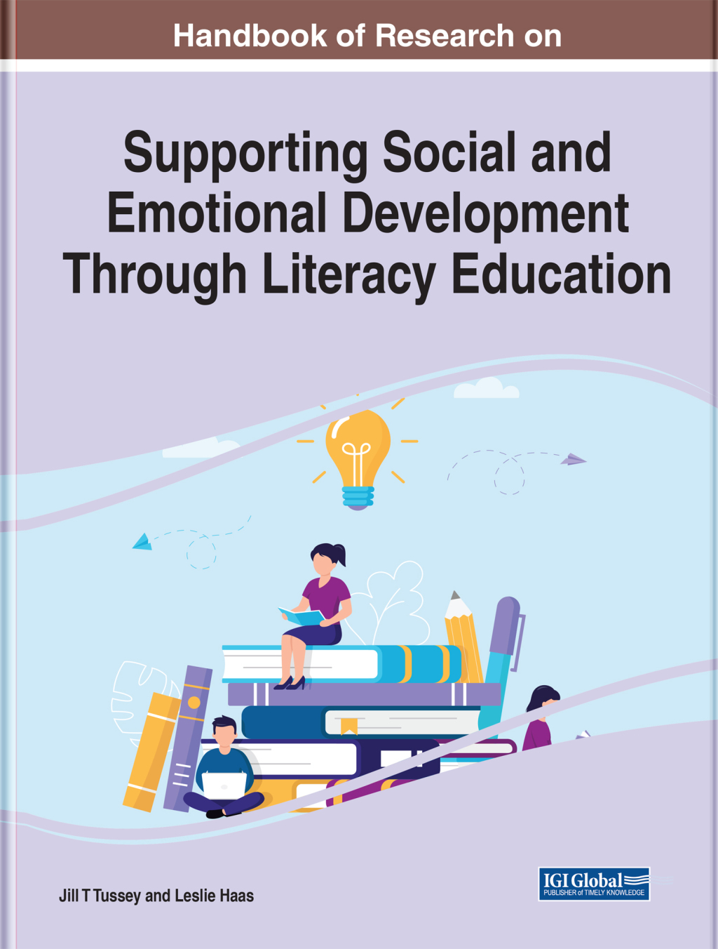 Handbook of Research on Supporting Social and Emotional Development Through Literacy Education 