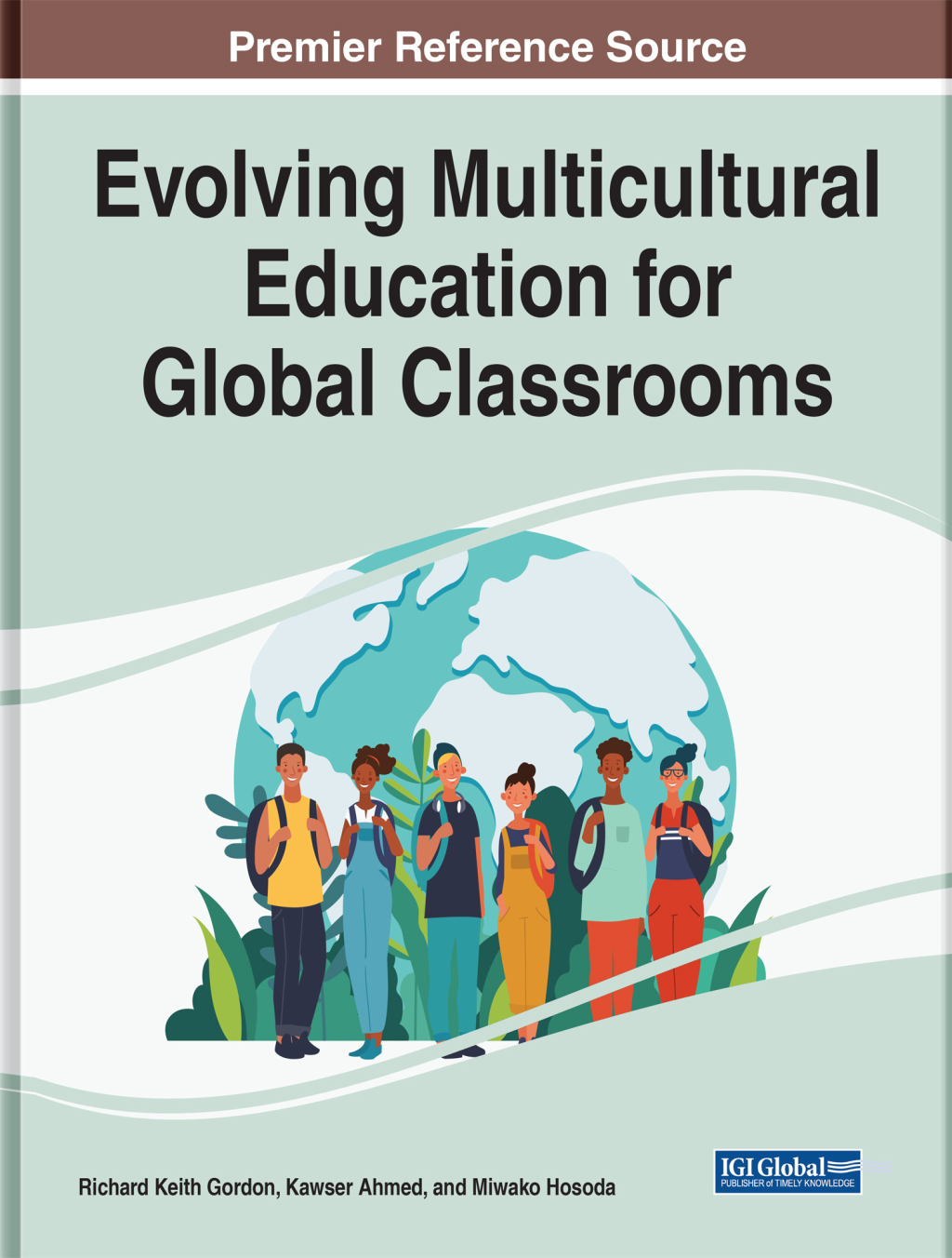 Evolving Multicultural Education for Global Classrooms 