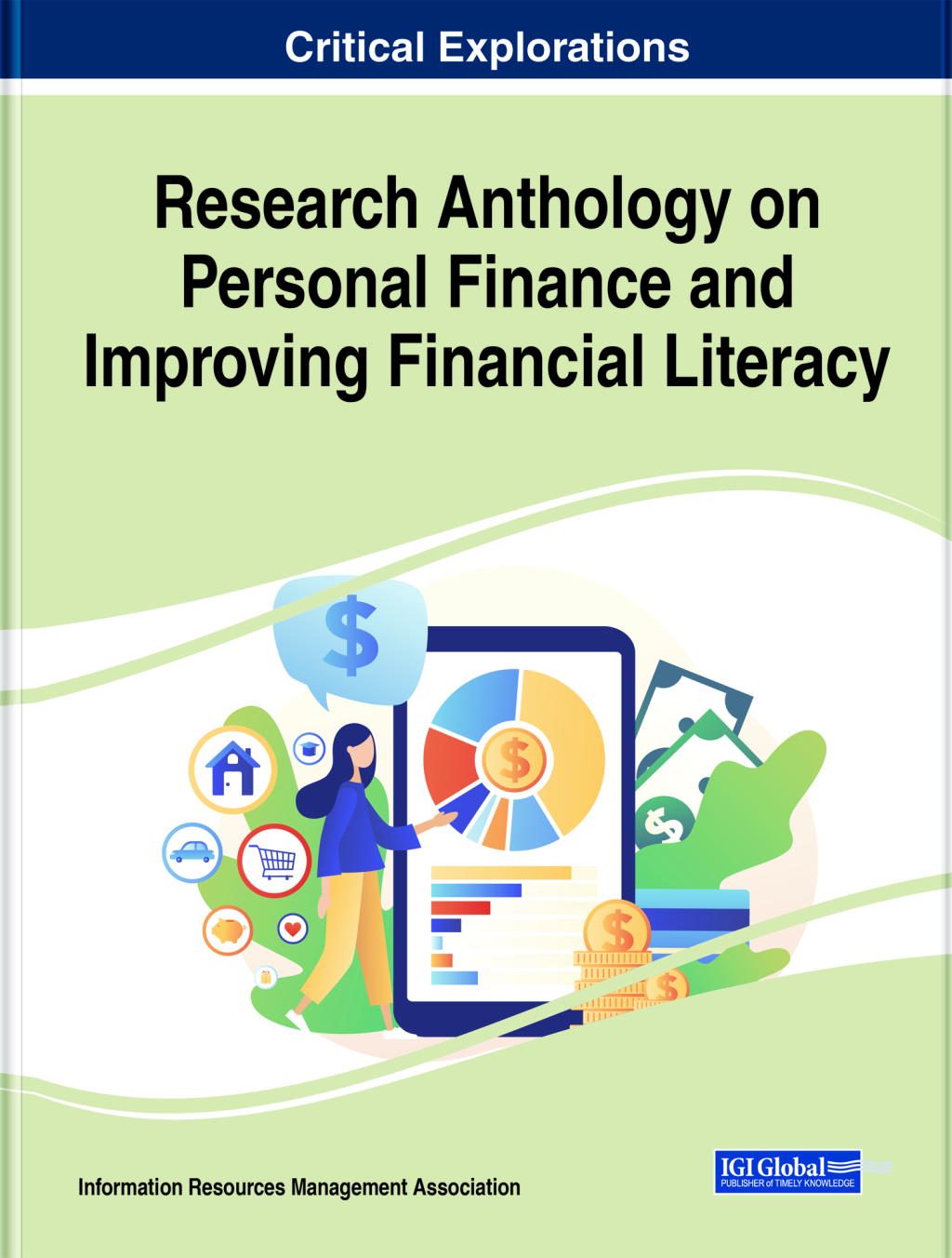 Research Anthology on Personal Finance and Improving Financial Literacy 
