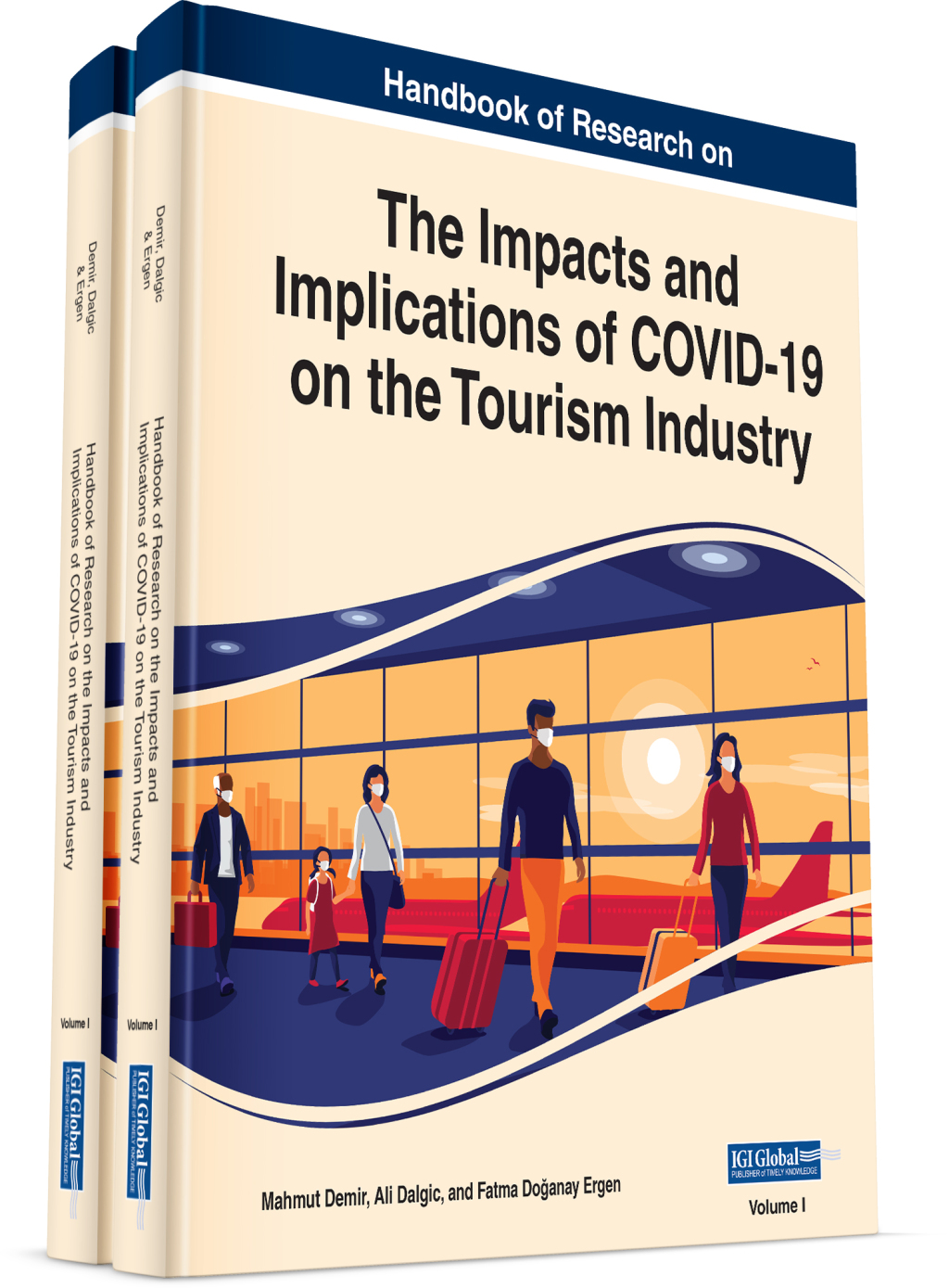 Handbook of Research on the Impacts and Implications of COVID-19 on the Tourism Industry 