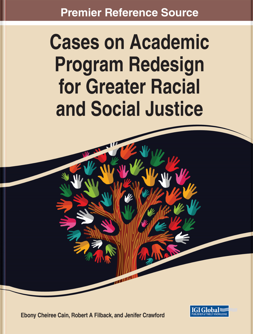 Cases on Academic Program Redesign for Greater Racial and Social Justice 