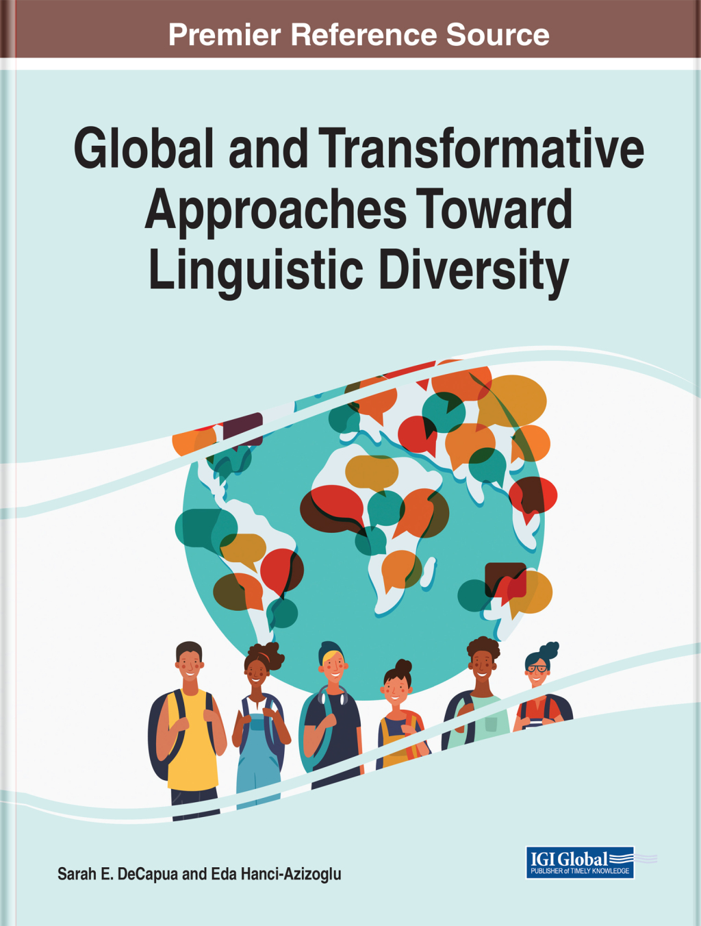 Global and Transformative Approaches Toward Linguistic Diversity 