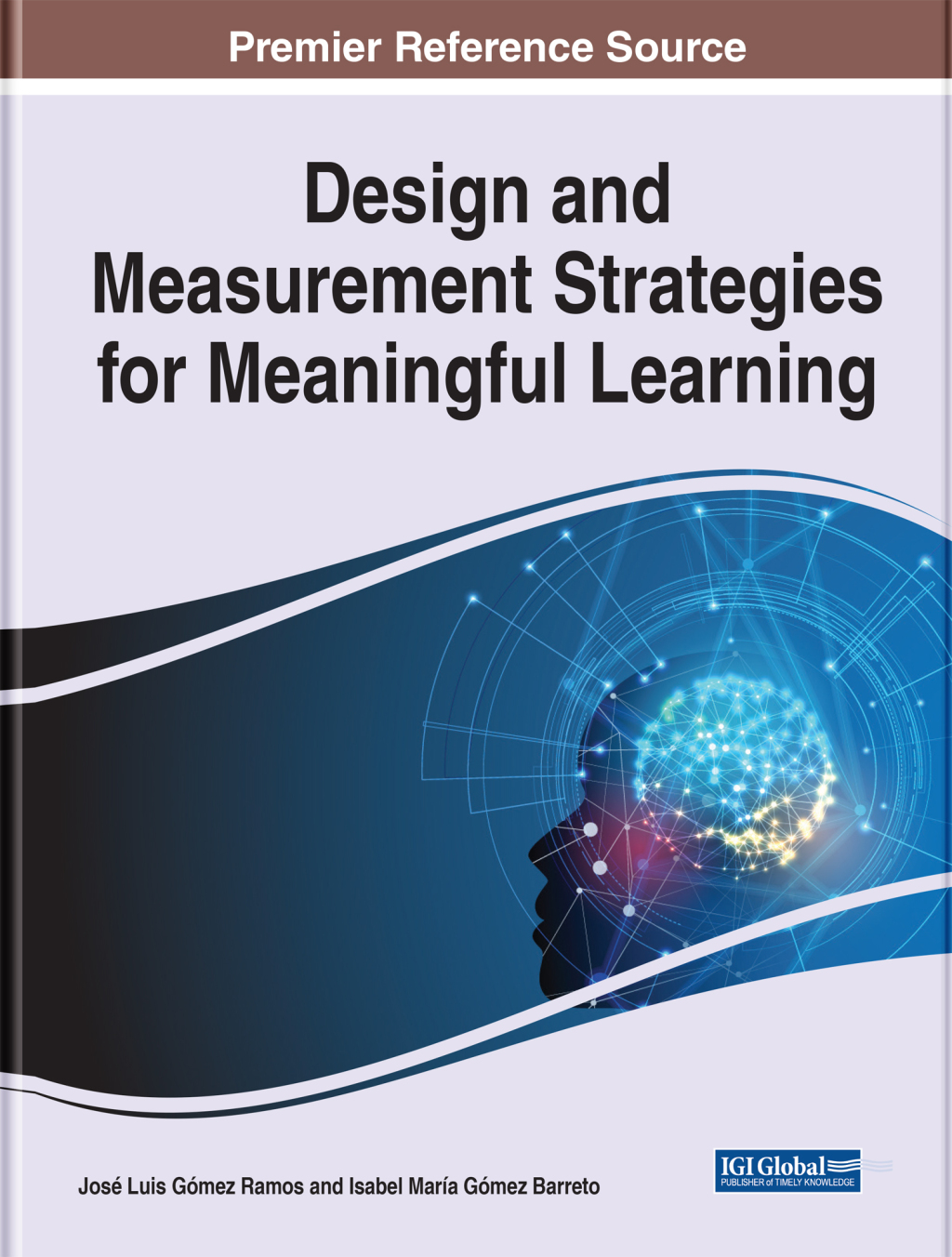 Design and Measurement Strategies for Meaningful Learning 