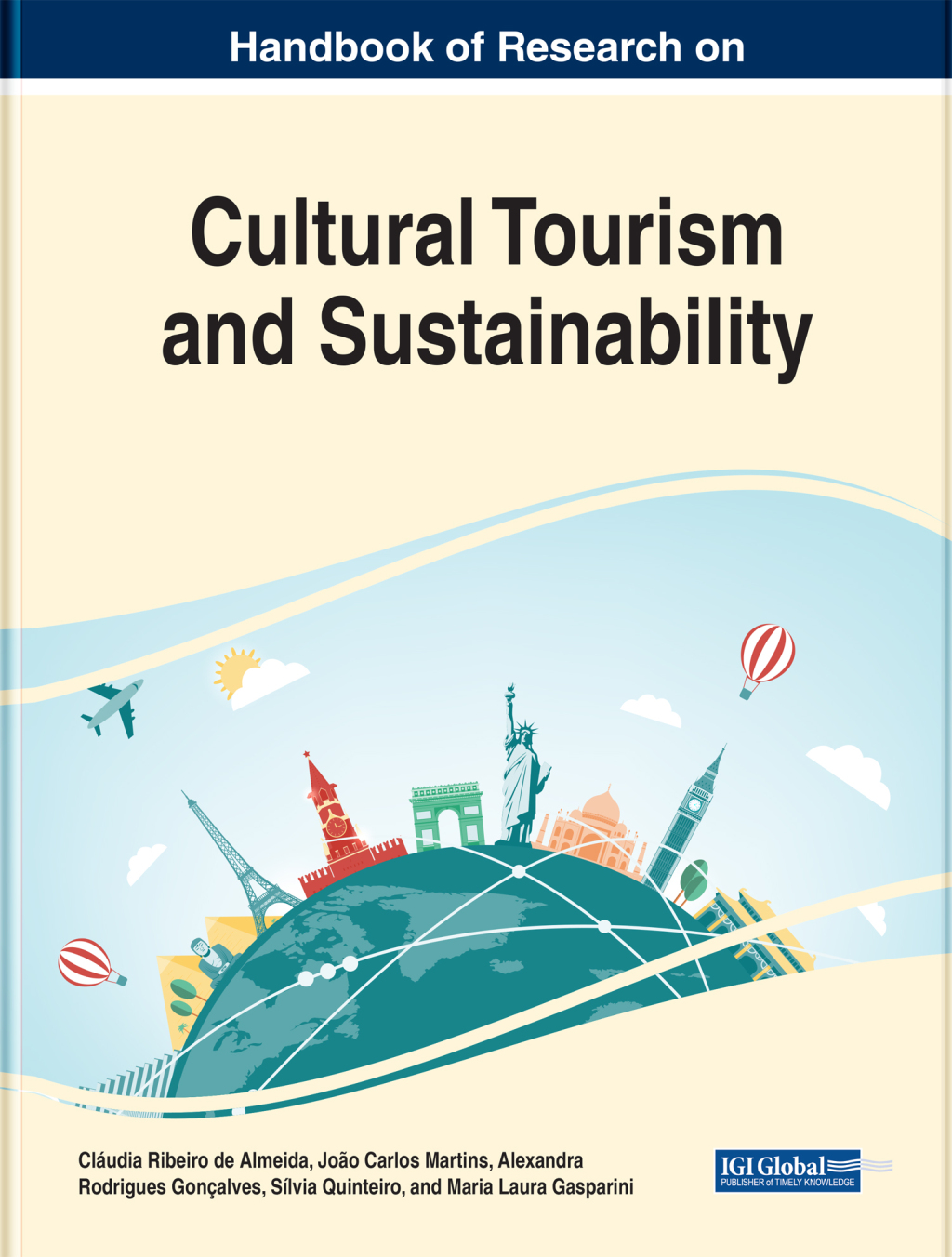 Handbook of Research on Cultural Tourism and Sustainability 