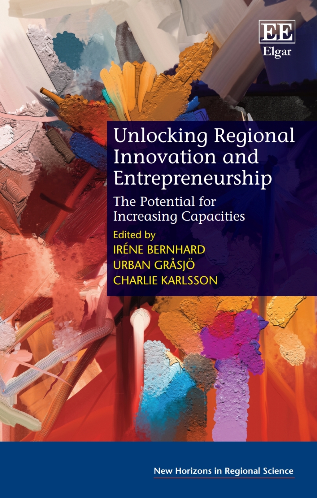 Unlocking Regional Innovation and Entrepreneurship 1st Edition