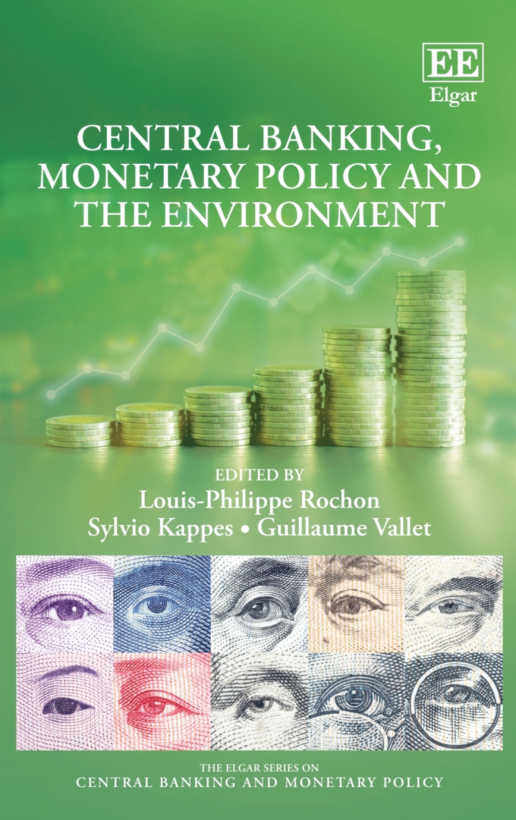 Central Banking, Monetary Policy and the Environment 1st Edition