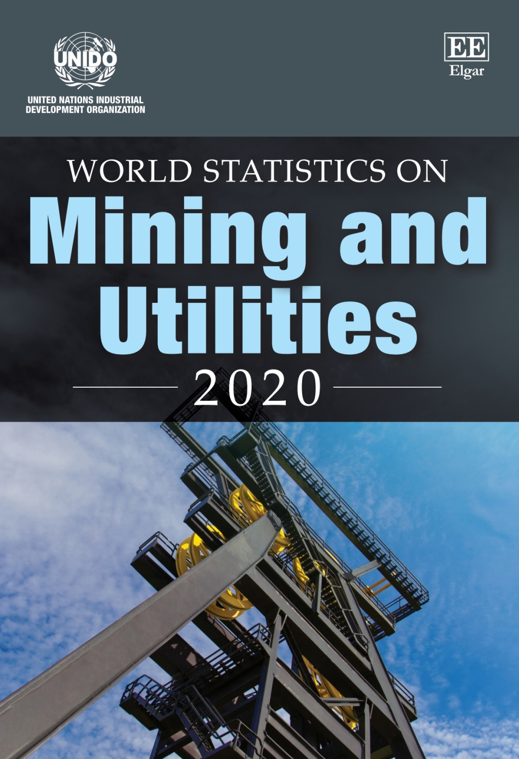World Statistics on Mining and Utilities 2020 1st Edition