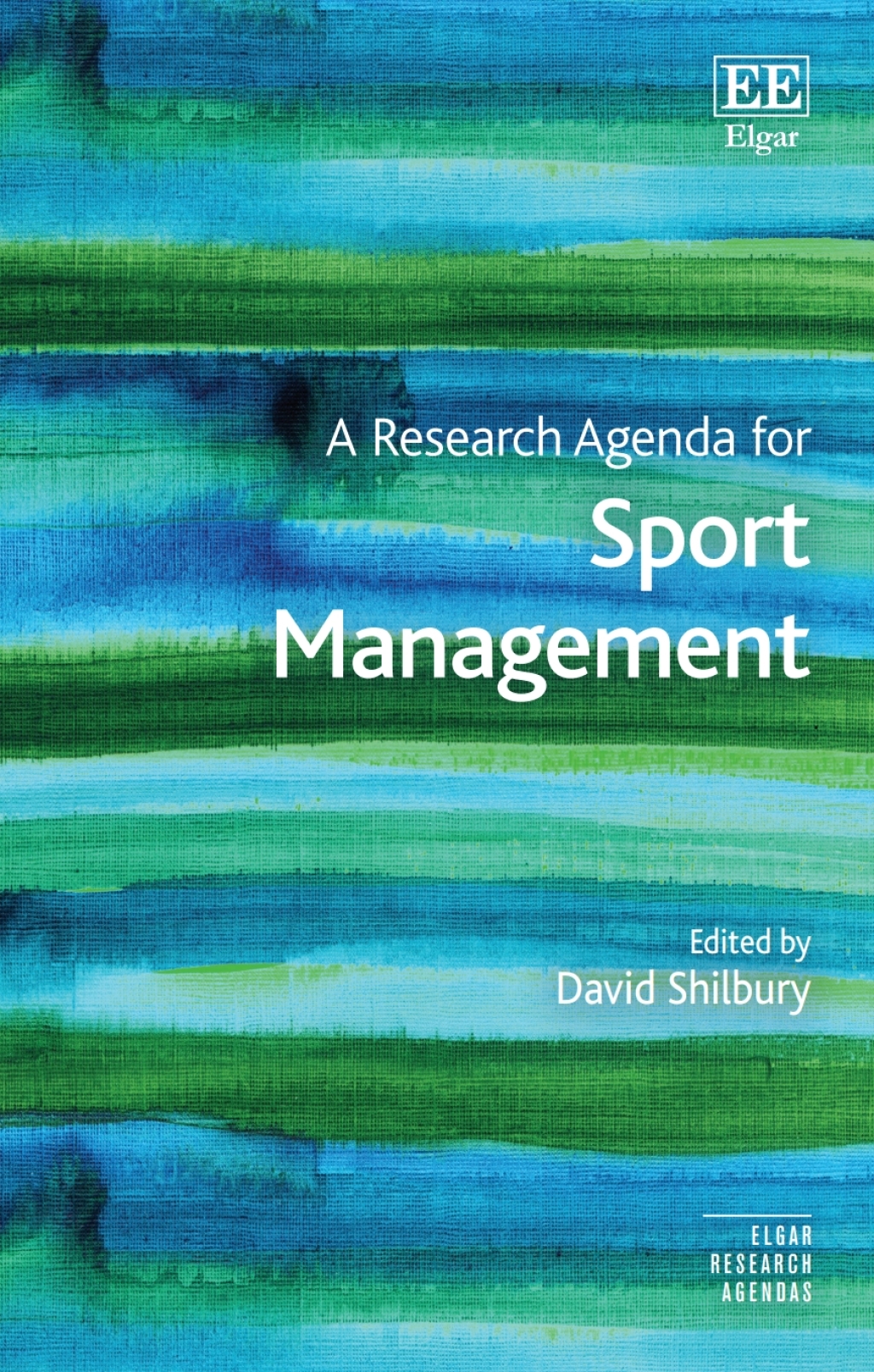 A Research Agenda for Sport Management 1st Edition