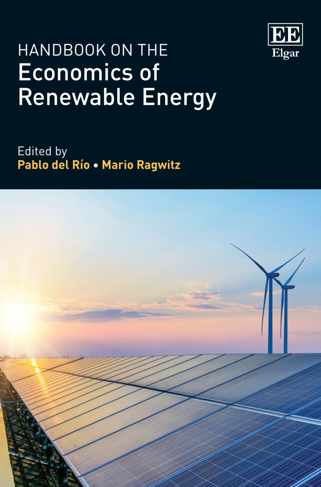 Handbook on the Economics of Renewable Energy 1st Edition