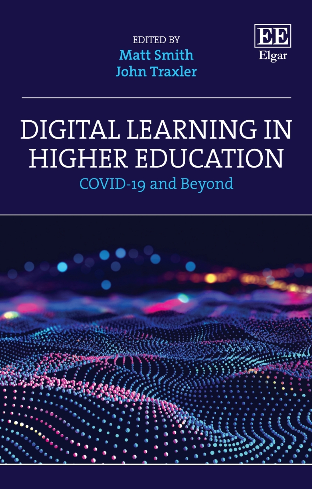 Digital Learning in Higher Education 1st Edition