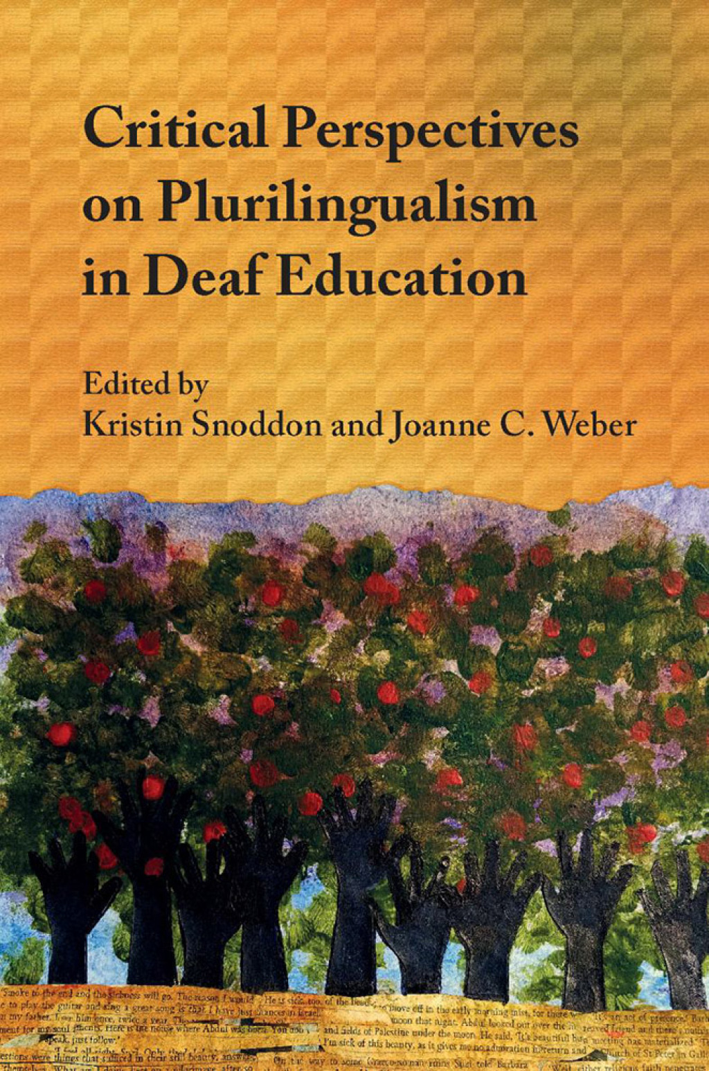 Critical Perspectives on Plurilingualism in Deaf Education 1st Edition