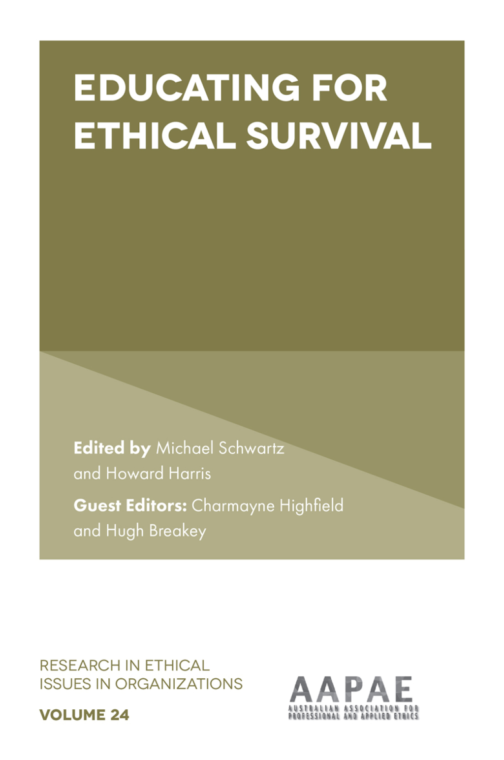 Educating For Ethical Survival 1st Edition
