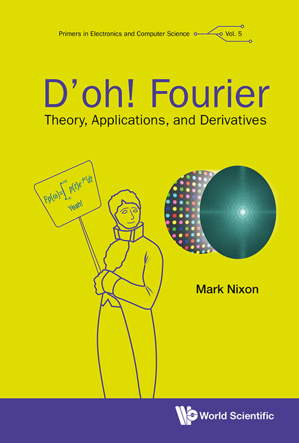 D'oh! Fourier: Theory, Applications, and Derivatives 