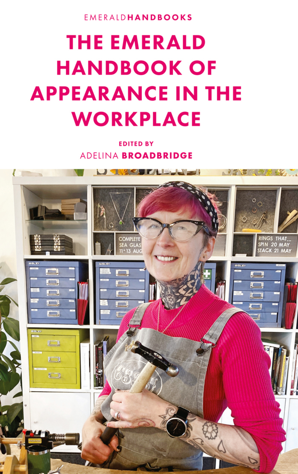 The Emerald Handbook of Appearance in the Workplace 