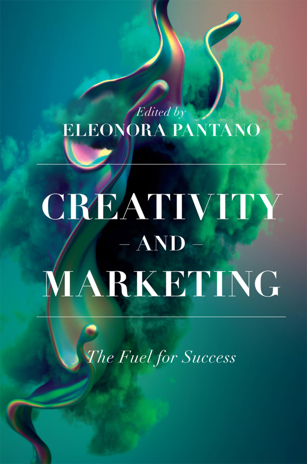 Creativity and Marketing The Fuel for Success 