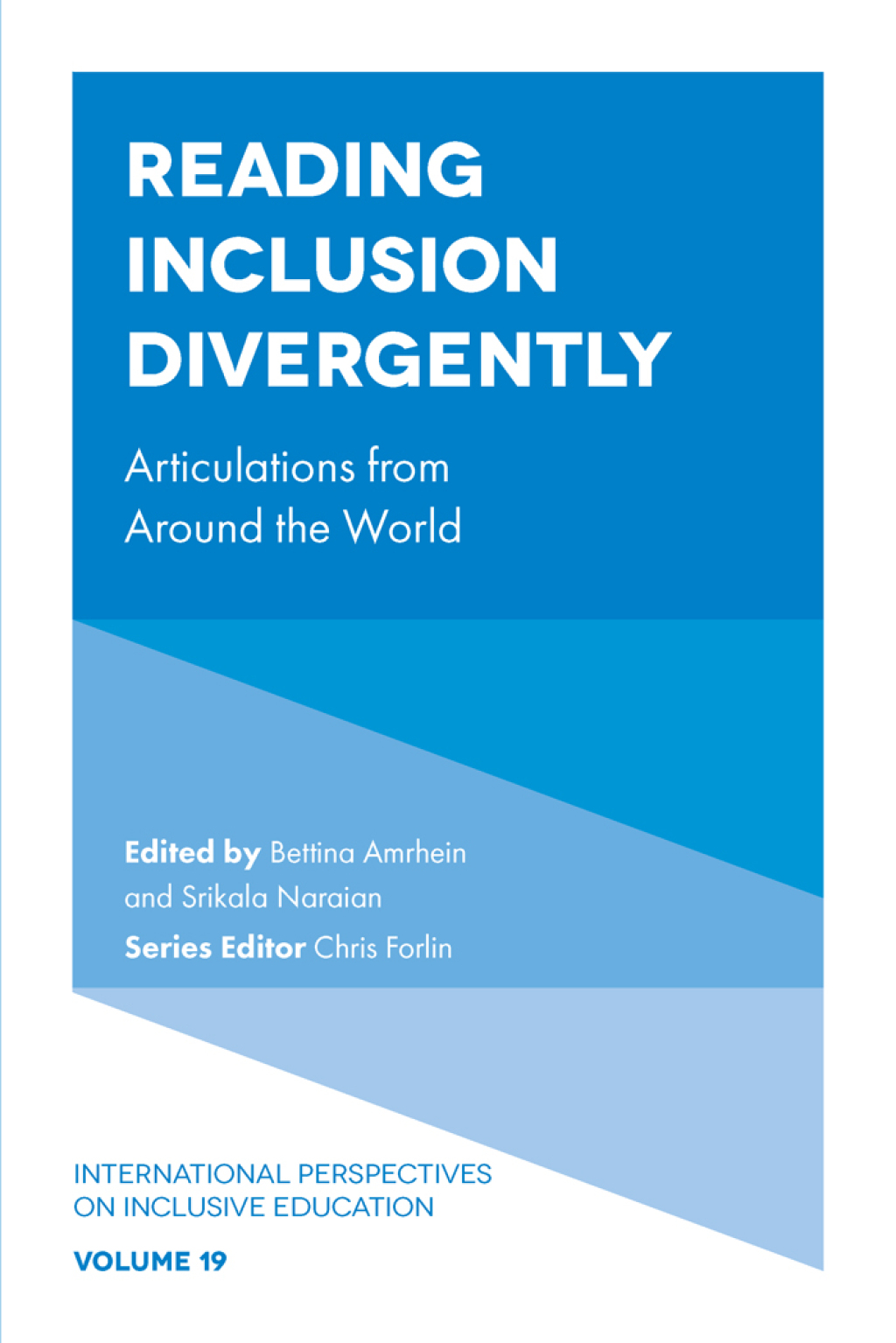 Reading Inclusion Divergently Articulations from Around the World 