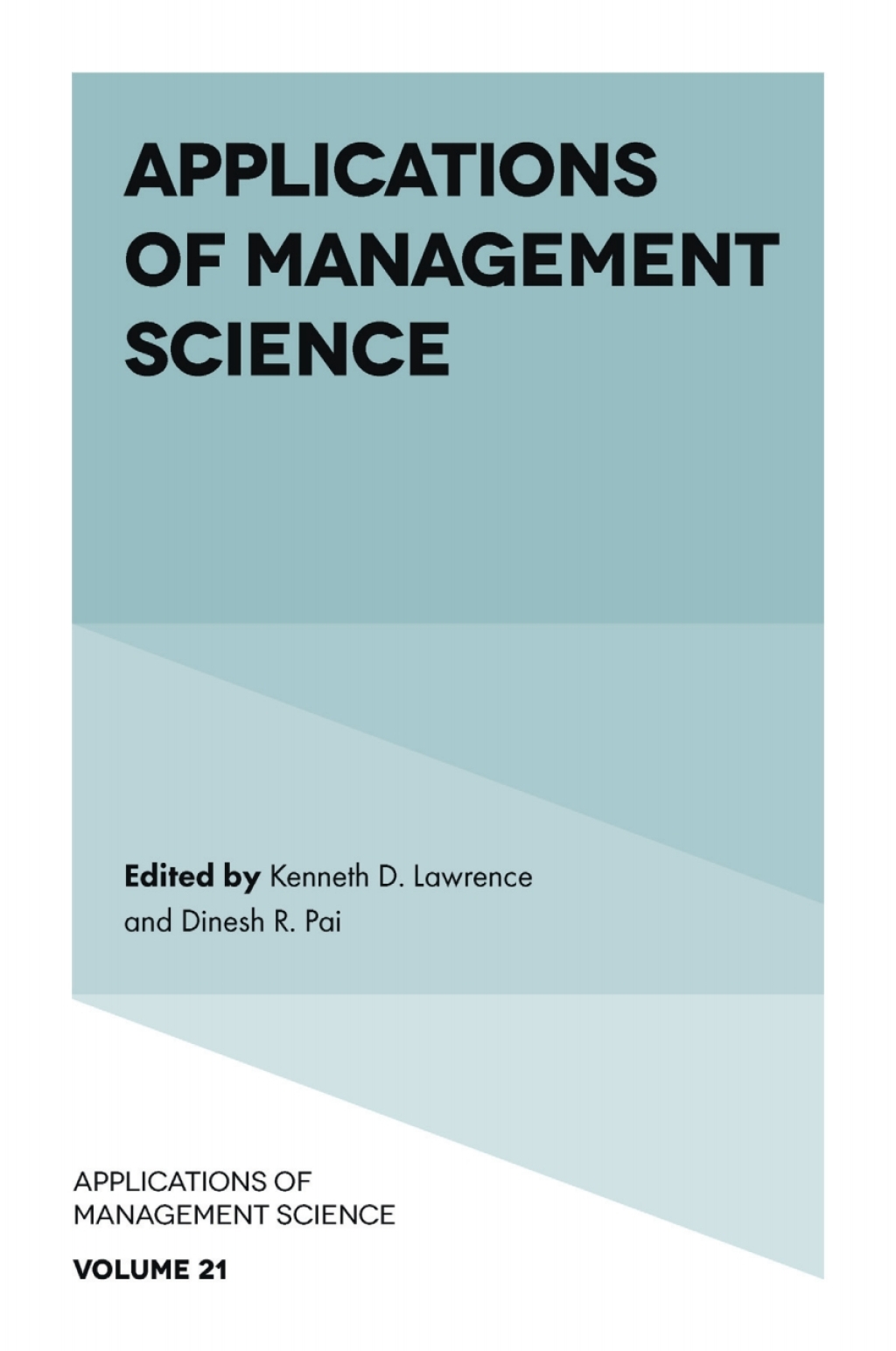 Applications of Management Science 