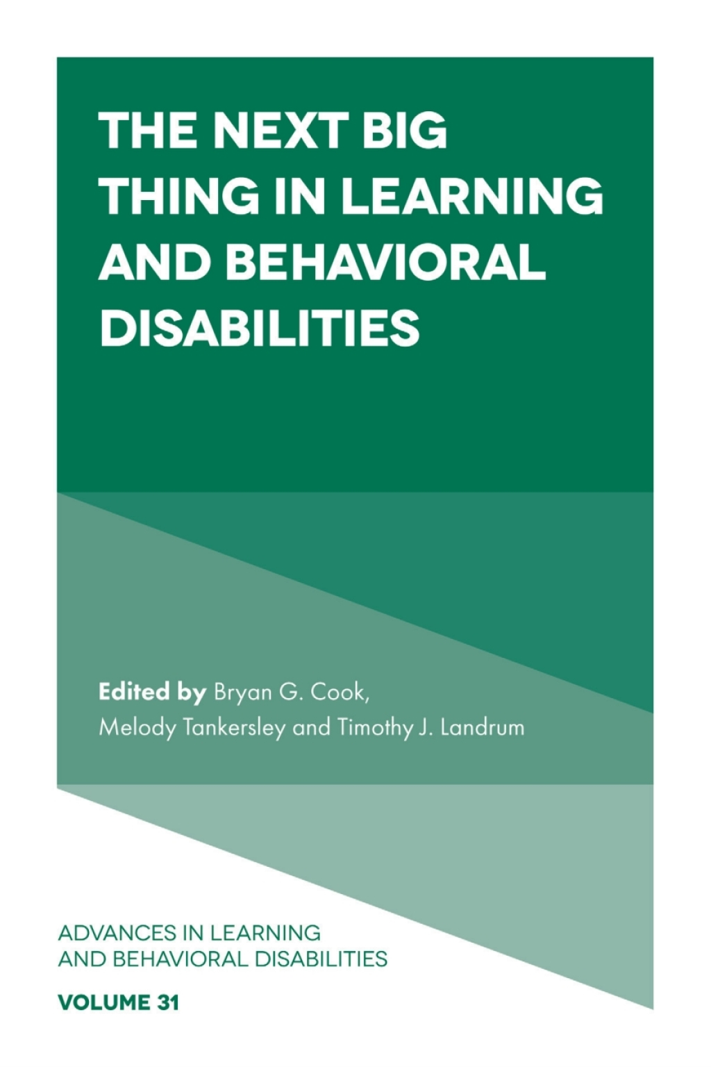 The Next Big Thing in Learning and Behavioral Disabilities 