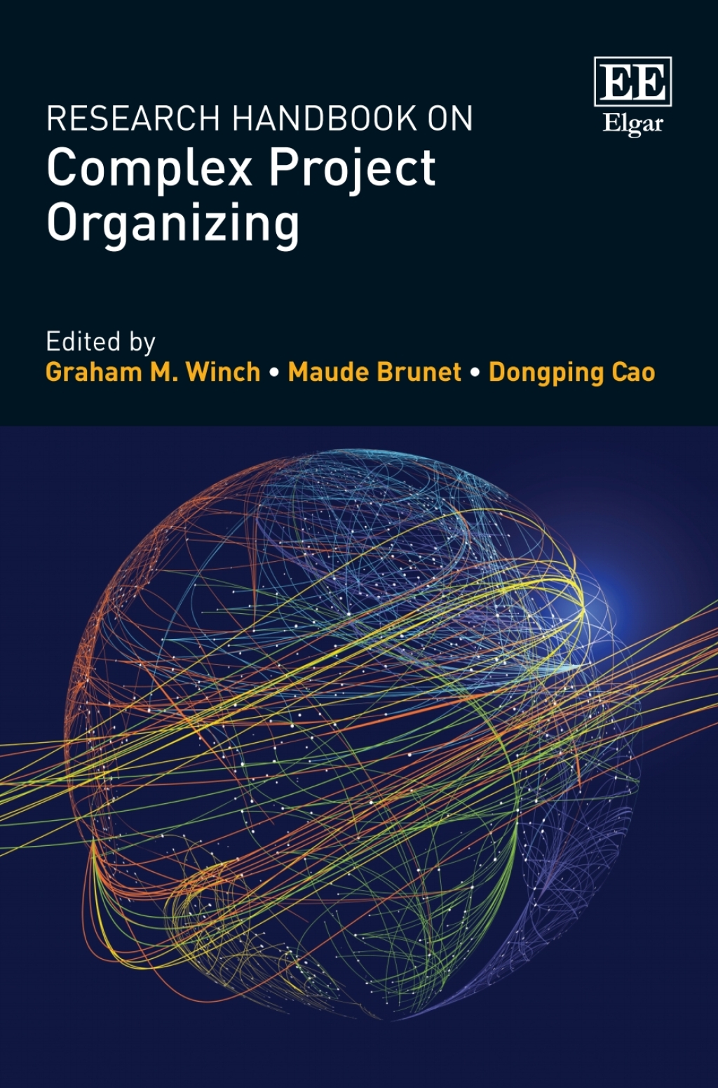 Research Handbook on Complex Project Organizing 1st Edition
