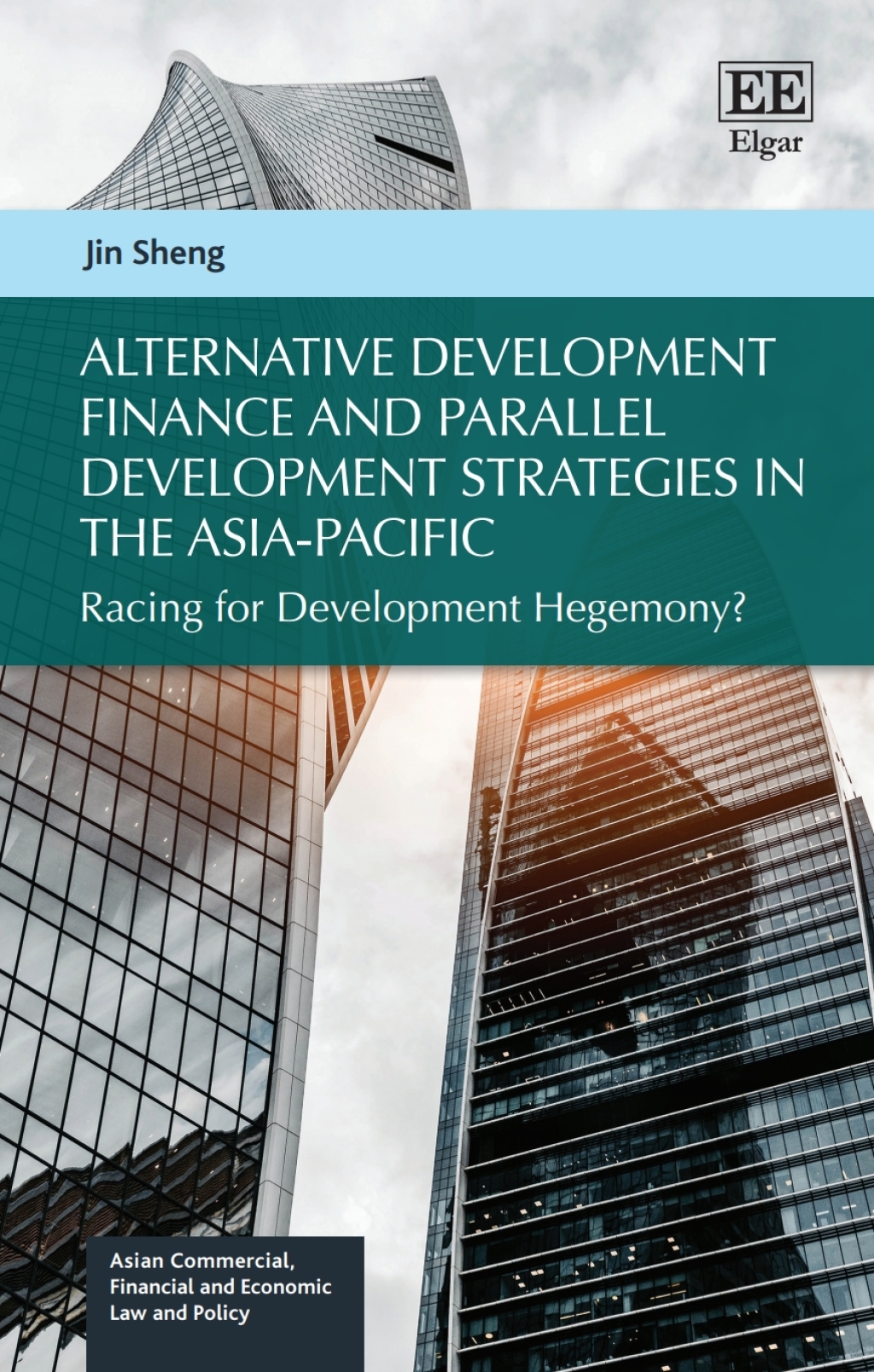 Alternative Development Finance and Parallel Development Strategies in the Asia-Pacific 1st Edition