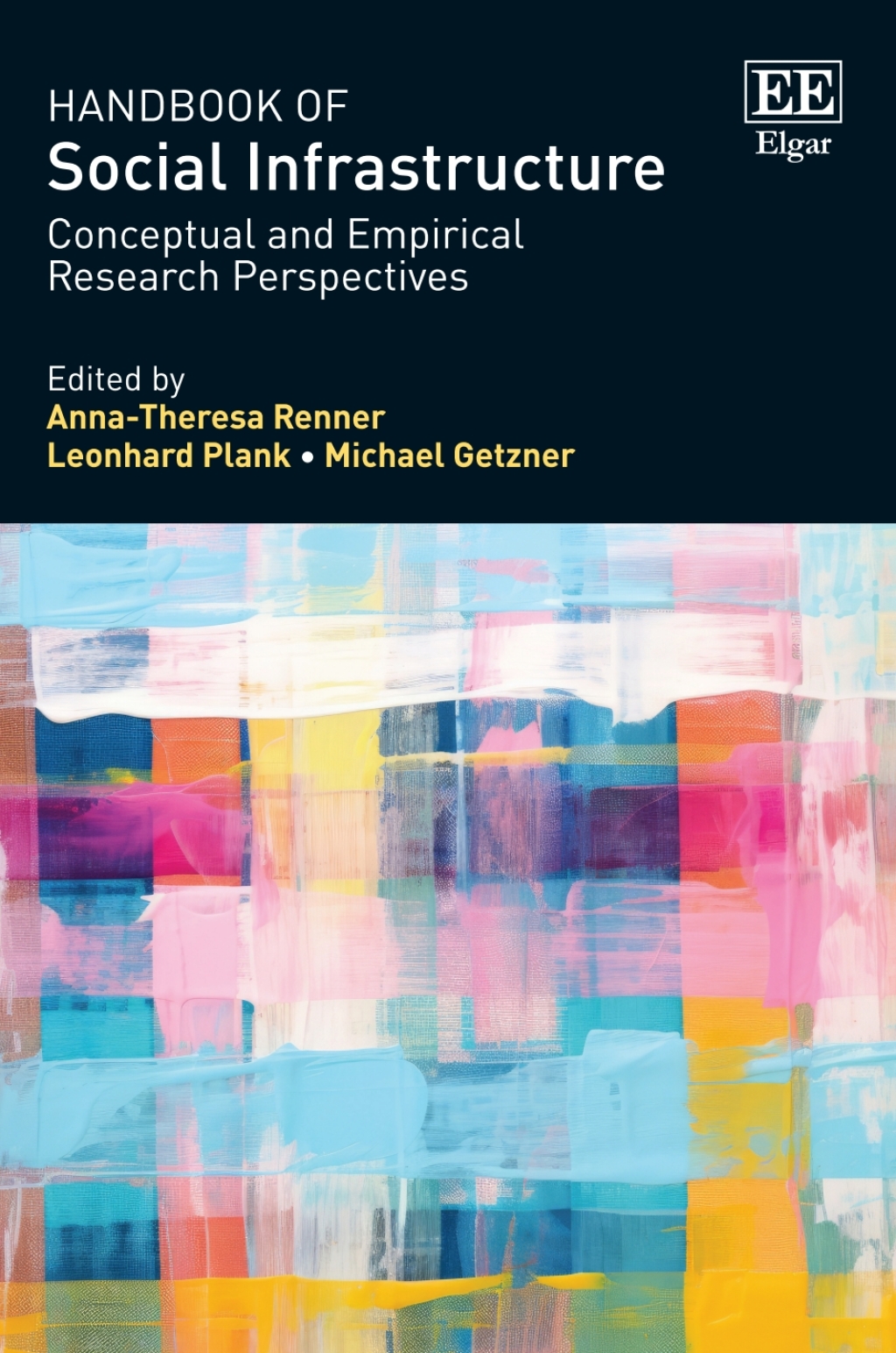 Handbook of Social Infrastructure Conceptual and Empirical Research Perspectives 1st Edition