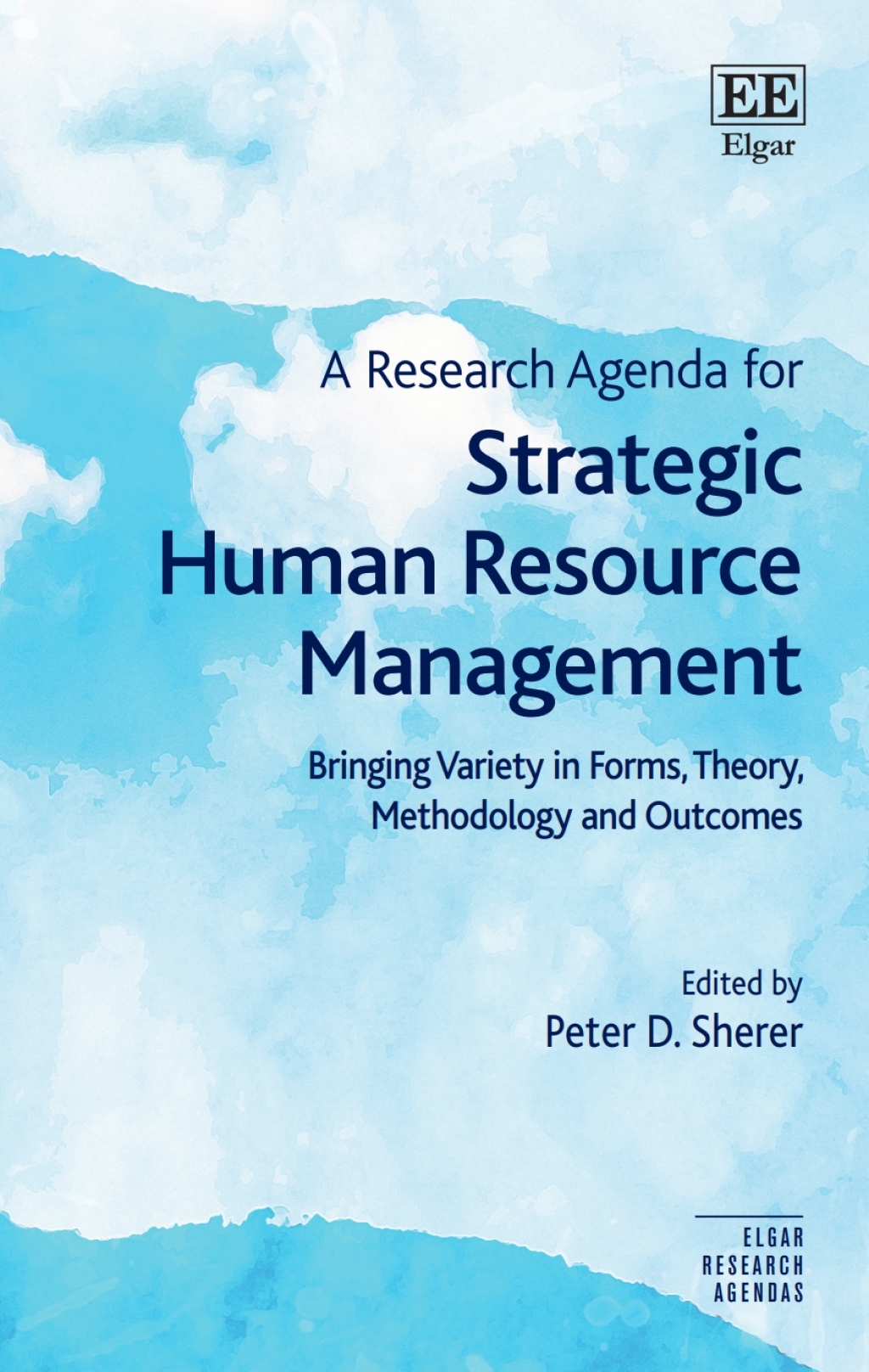 A Research Agenda for Strategic Human Resource Management 1st Edition