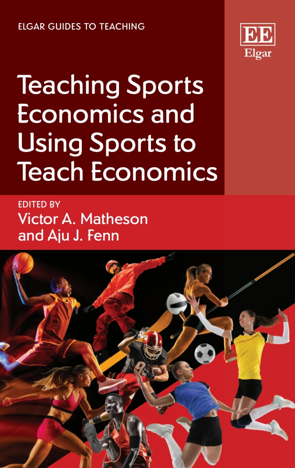 Teaching Sports Economics and Using Sports to Teach Economics 1st Edition