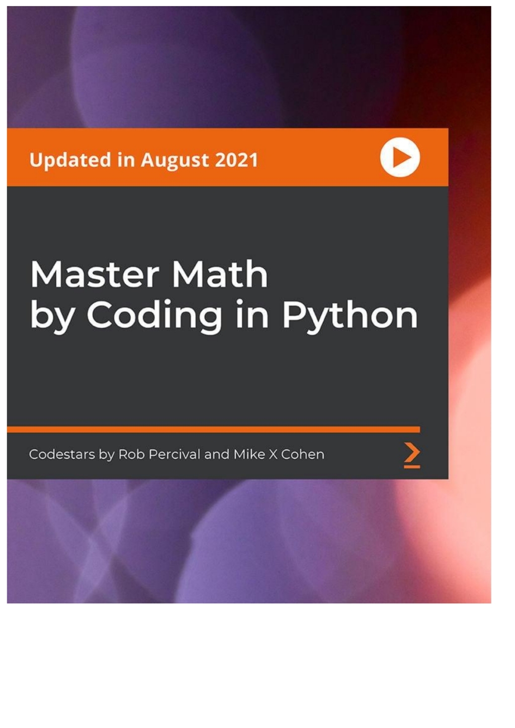 Master Math by Coding in Python 1st Edition