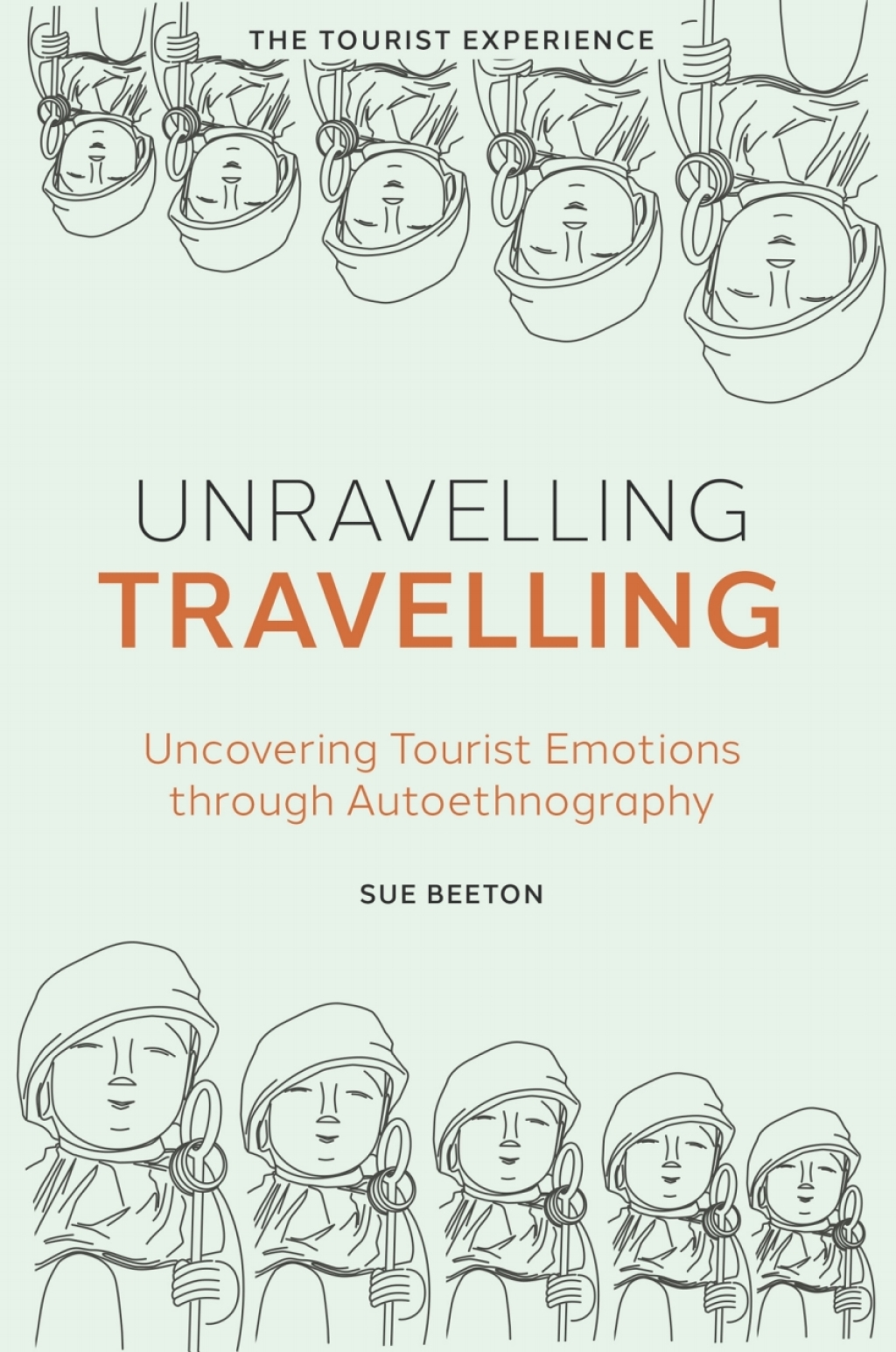Unravelling Travelling Uncovering Tourist Emotions through Autoethnography 